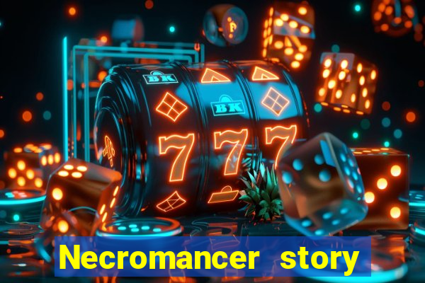 Necromancer story mod apk (unlimited skill points and gems)